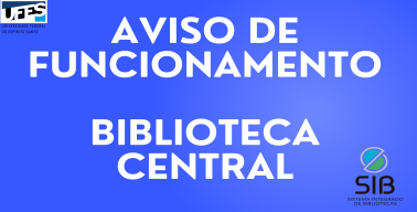 Card aviso de funcionamento da Biblioteca Central - fundo azul com letras brancas escrito Aviso de funcionamento Biblioteca Central.