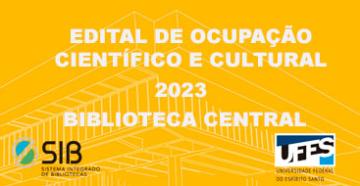 Edital de ocupação científica e cultural 2023 Biblioteca Central